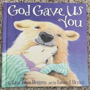 God Gave Us You Children's Book